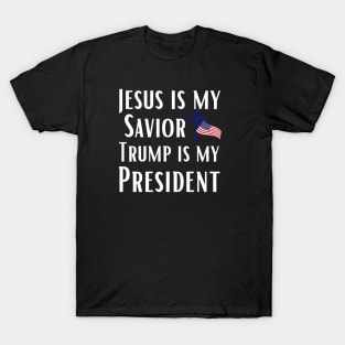Trump 2024 Jesus is My Savior Trump is My President T-Shirt